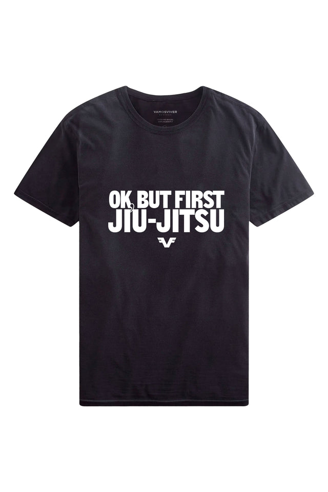 Algodão Peruano Ok, But First Jiu-Jitsu - Premium