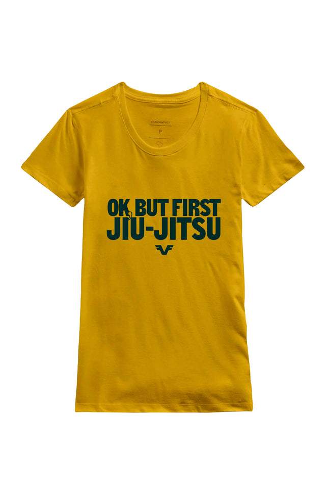 Camiseta Ok, But First Jiu-Jitsu