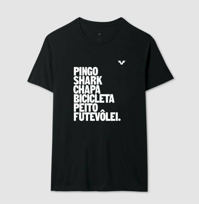 Camiseta Pingo, Shark, Chapa, Bicicleta, Peito e Futevôlei.