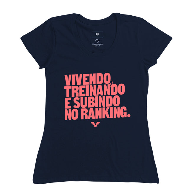 Camiseta Vivendo, Treinando e subindo no Ranking,