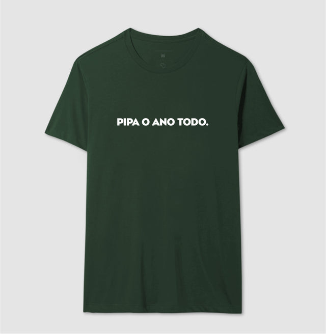 Camiseta Pipa o Ano Todo.