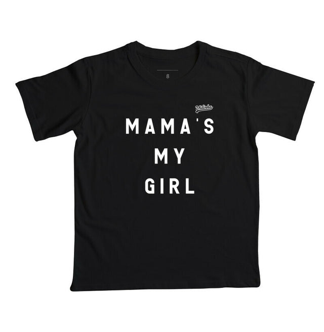 Camiseta KIDS Mama Is My Girl