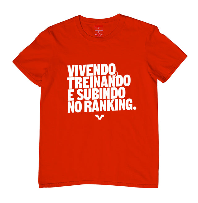 Camiseta Vivendo, Treinando e subindo no Ranking,