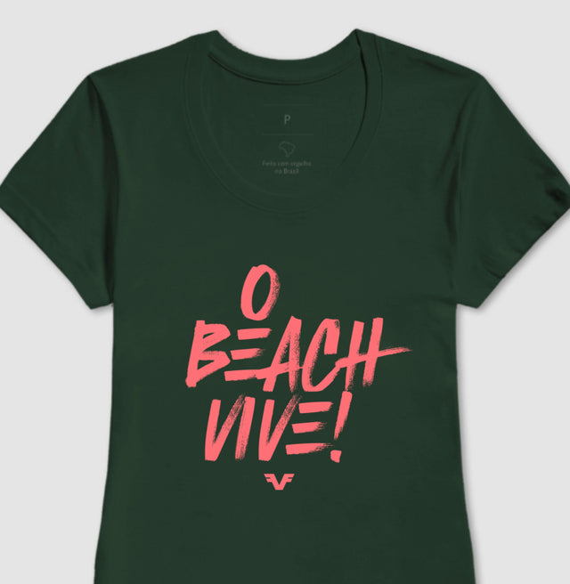 Camiseta O Beach Vive!