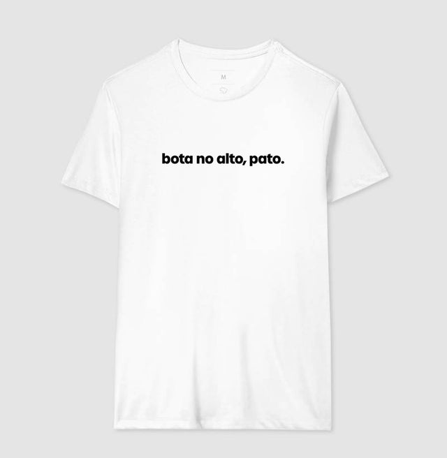 Camiseta Bota no alto, pato.