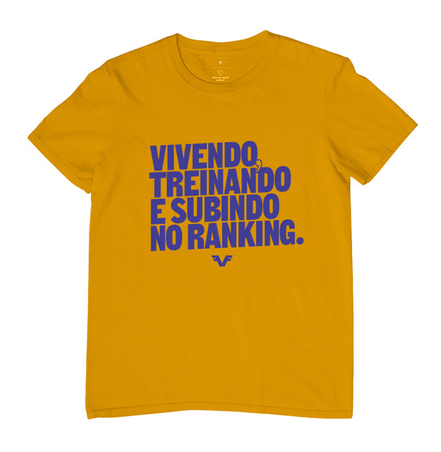 Camiseta Vivendo, Treinando e subindo no Ranking,