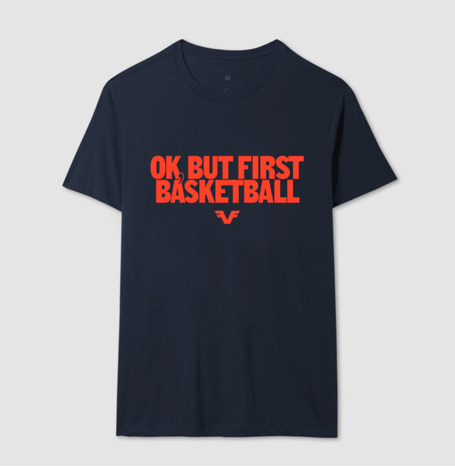 Camiseta Ok, But First Basketball