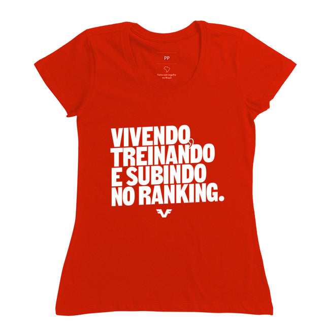 Camiseta Vivendo, Treinando e subindo no Ranking,