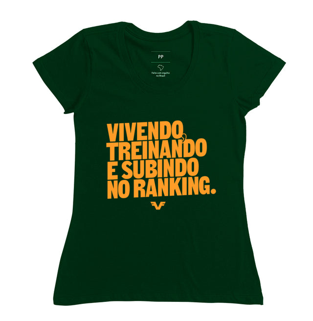 Camiseta Vivendo, Treinando e subindo no Ranking,