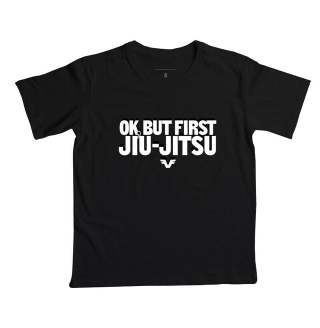 Camiseta KIDS Ok, But First Jiu-Jitsu