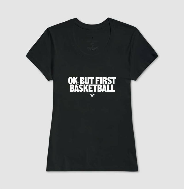 Camiseta Ok, But First Basketball